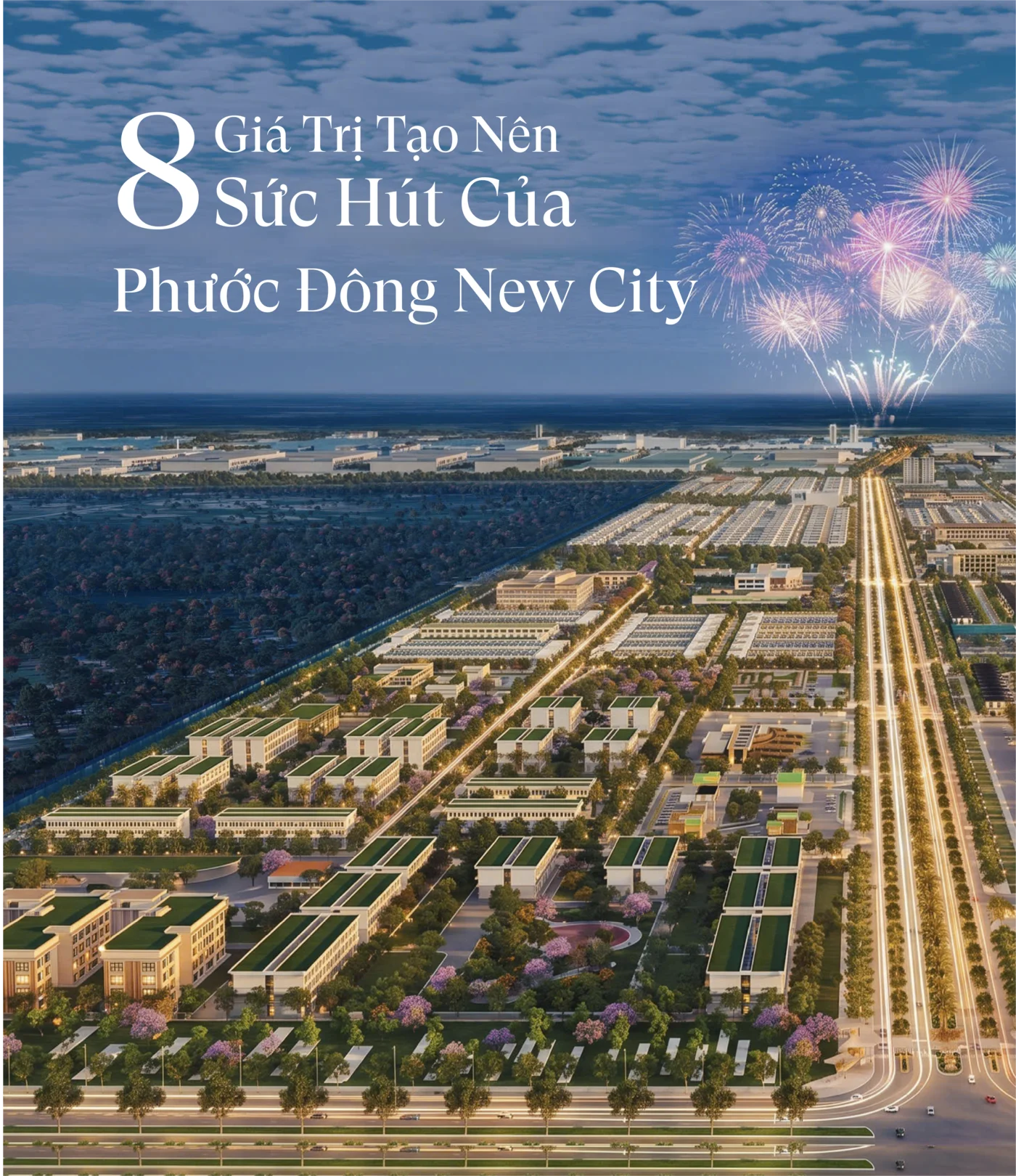 Giá Trị Tạo Nên Sức Hút Của Phước Đông New City